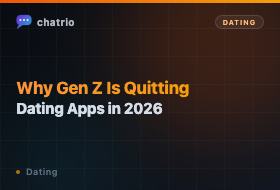 Why Gen Z Is Quitting Dating Apps in 2026
