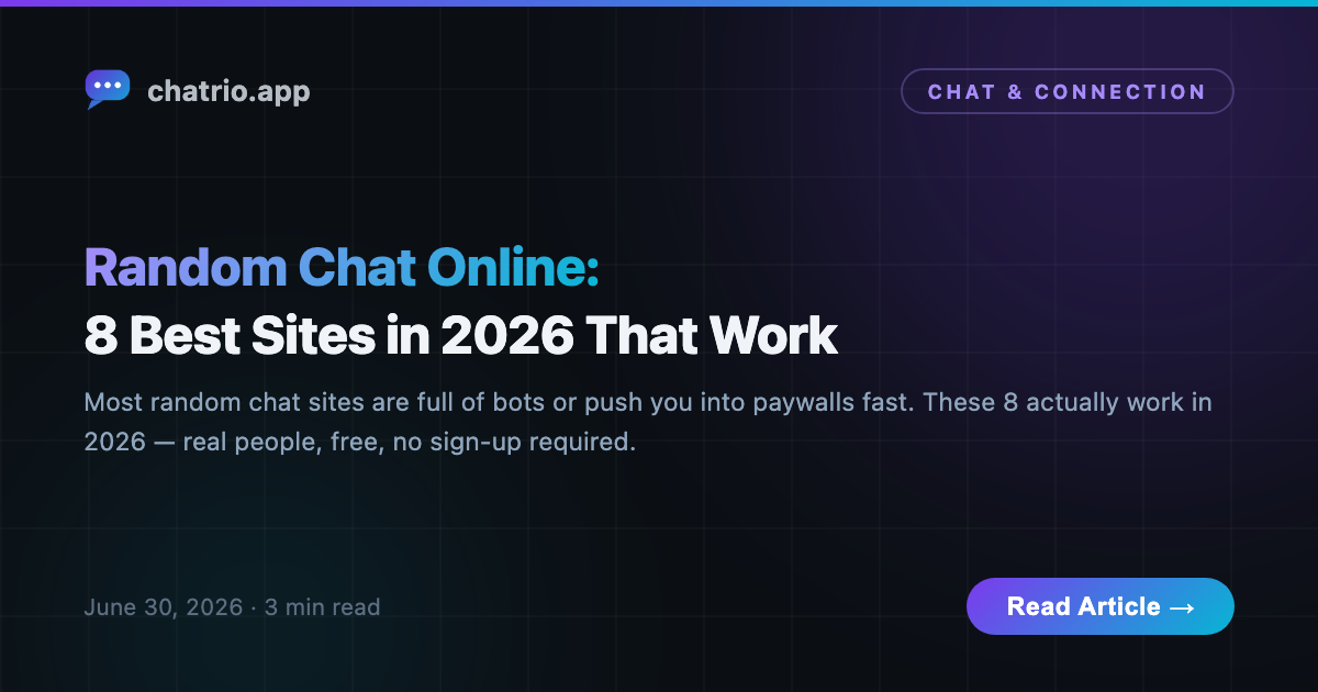 Chat with random people online — a practical 2026 guide